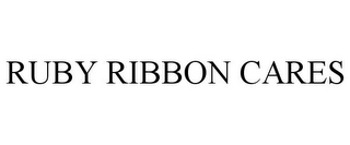 RUBY RIBBON CARES