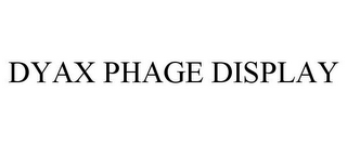 DYAX PHAGE DISPLAY