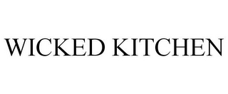 WICKED KITCHEN