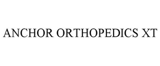 ANCHOR ORTHOPEDICS XT