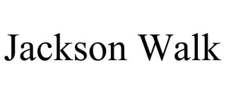 JACKSON WALK