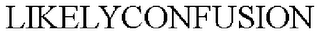 LIKELYCONFUSION