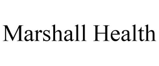 MARSHALL HEALTH