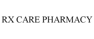 RX CARE PHARMACY