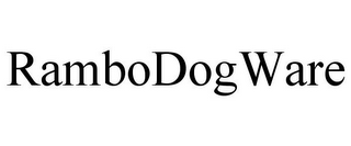 RAMBODOGWARE