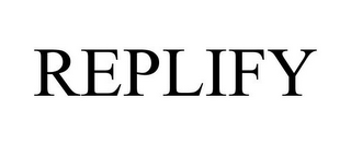 REPLIFY