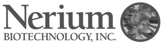 NERIUM BIOTECHNOLOGY, INC.