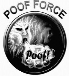 POOF FORCE POOF!