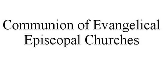 COMMUNION OF EVANGELICAL EPISCOPAL CHURCHES