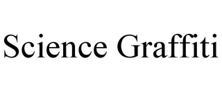 SCIENCE GRAFFITI