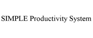 SIMPLE PRODUCTIVITY SYSTEM