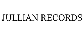 JULLIAN RECORDS