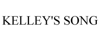 KELLEY'S SONG