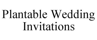 PLANTABLE WEDDING INVITATIONS