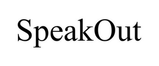 SPEAKOUT