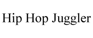 HIP HOP JUGGLER