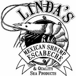 LINDA¿S MEXICAN SHRIMP ESCABECHE & QUALITY SEA PRODUCTS