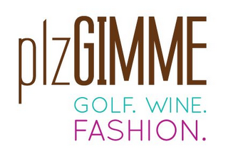 PLZGIMME GOLF. WINE. FASHION.