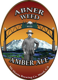 ABNER WEED WEED AMBER ALE MT SHASTA BREWING CO. WEED, CA