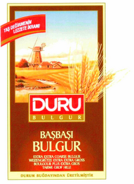 TAS DEGIRMENIN LEZZETE IKRAMI DURU B U L G U R BASBASI BULGUR EXTRA EXTRA COARSE BULGUR WEIZENGRÜTZE EXTRA EXTRA GROSS BOULGOUR PLUS EXTRA GROS TARWE GROF HELE DURUM BUGDAYINDAN ÜRETILMISTIR