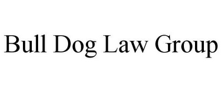 BULL DOG LAW GROUP