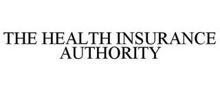 THE HEALTH INSURANCE AUTHORITY