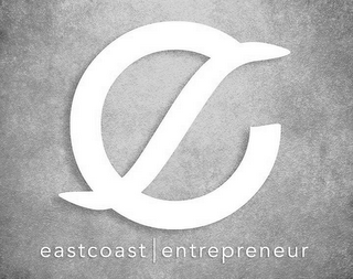 ECE EASTCOAST ENTREPRENEUR