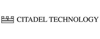 CITADEL TECHNOLOGY