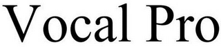 VOCAL PRO