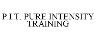 P.I.T. PURE INTENSITY TRAINING