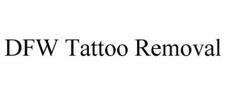 DFW TATTOO REMOVAL