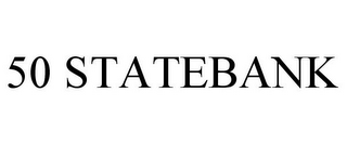 50 STATEBANK