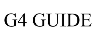 G4 GUIDE