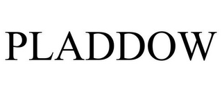 PLADDOW