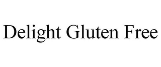 DELIGHT GLUTEN FREE