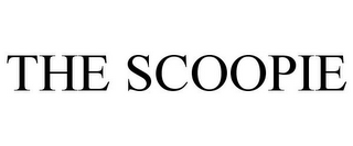 THE SCOOPIE