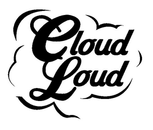 CLOUD LOUD