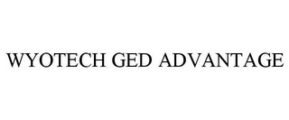 WYOTECH GED ADVANTAGE