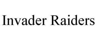 INVADER RAIDERS