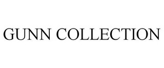 GUNN COLLECTION