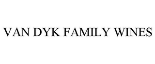 VAN DYK FAMILY WINES