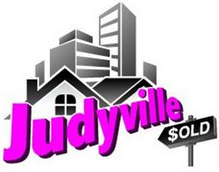 JUDYVILLE $OLD