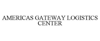 AMERICAS GATEWAY LOGISTICS CENTER