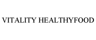 VITALITY HEALTHYFOOD