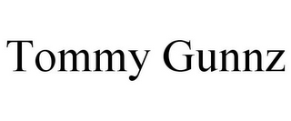 TOMMY GUNNZ