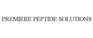 PREMIERE PEPTIDE SOLUTIONS