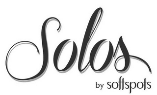 SOLOS BY SOFTSPOTS