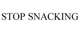 STOP SNACKING