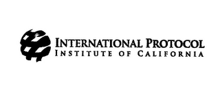 INTERNATIONAL PROTOCOL INSTITUTE OF CALIFORNIA