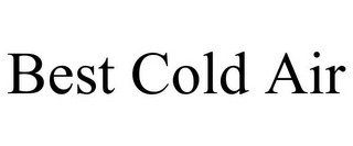 BEST COLD AIR